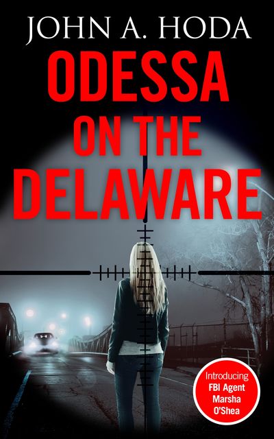 Odessa on the Delaware, John Hoda