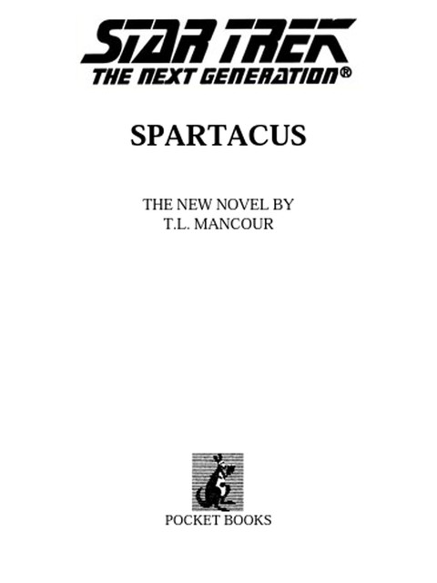 Spartacus, T.L. Mancour