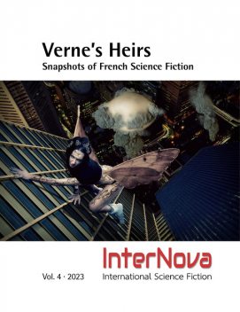 VERNE'S HEIRS – Snapshots of French Science Fiction, Michael K. Iwoleit