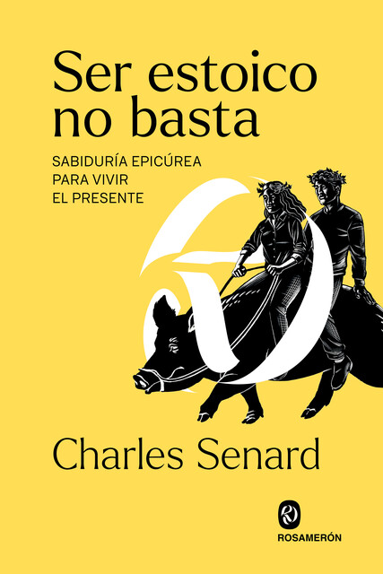 Ser estoico no basta, Charles Senard