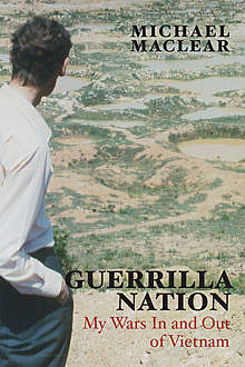 Guerrilla Nation, Michael Maclear