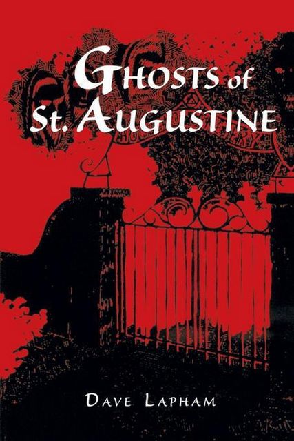 Ghosts of St. Augustine, David Lapham