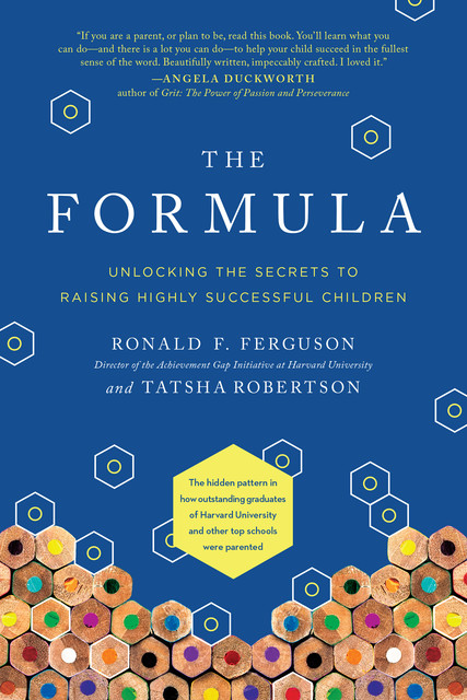 The Formula, Ronald F. Ferguson, Tatsha Robertson