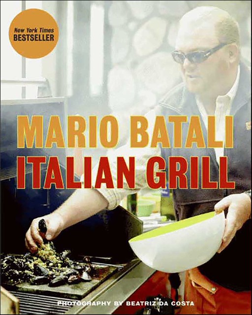 Italian Grill, Mario Batali, Judith Sutton