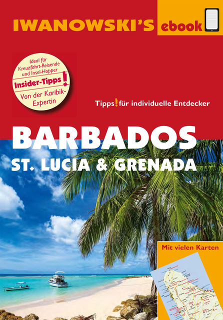 Barbados, St. Lucia und Grenada – Individualreiseführer, Heidrun Brockmann