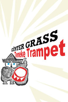 Teneke Trampet, Günter Grass