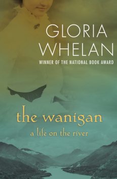 The Wanigan, Gloria Whelan