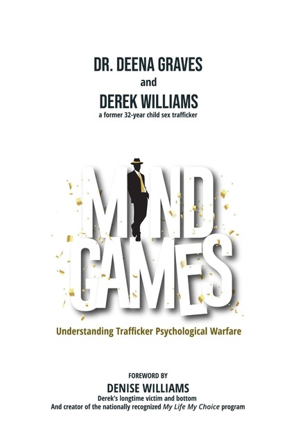 Mind Games, Derek Williams, Deena Graves