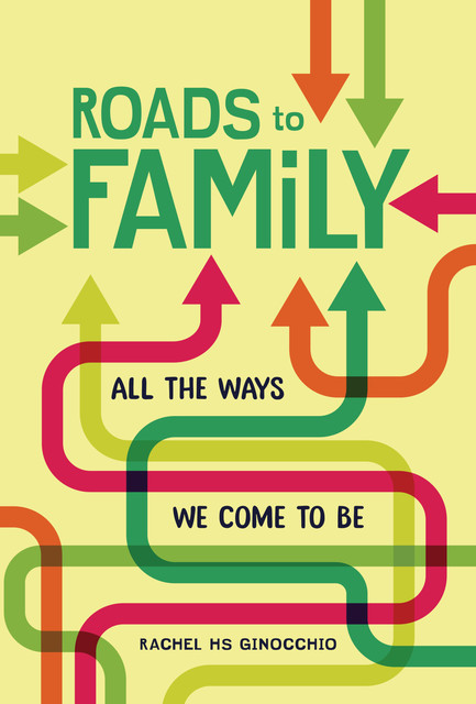 Roads to Family, Rachel HS Ginocchio