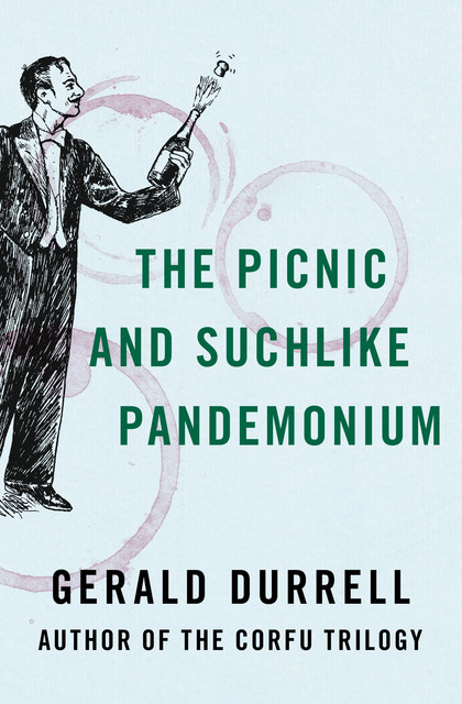 The Picnic and Suchlike Pandemonium, Gerald Durrell