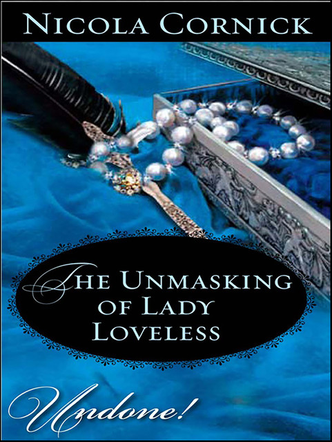 The Unmasking of Lady Loveless, Nicola Cornick