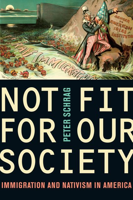 Not Fit for Our Society, Peter Schrag