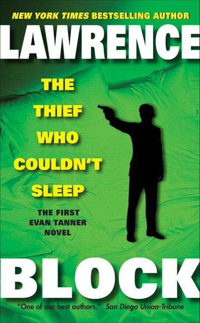 The Thief Who Couldn’t Sleep, Lawrence Block