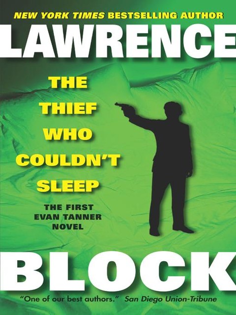 The Thief Who Couldn’t Sleep, Lawrence Block