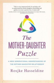 The Mother-Daughter Puzzle, Rosjke Hasseldine