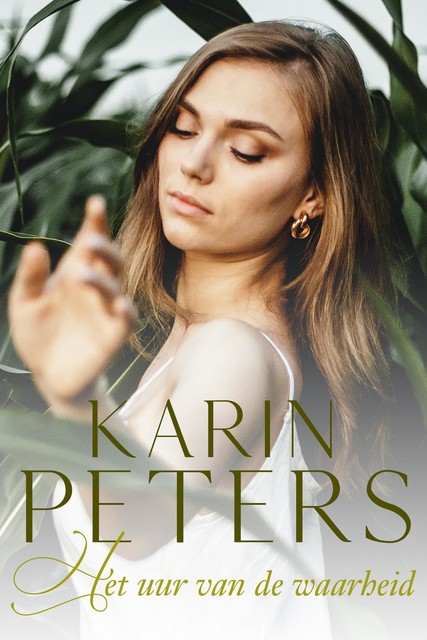 Het uur van de waarheid, Karin Peters