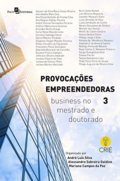 Provocações empreendedoras 3, André Silva, Alexsandro Sobreira Galdino, Mariana Campos da Paz