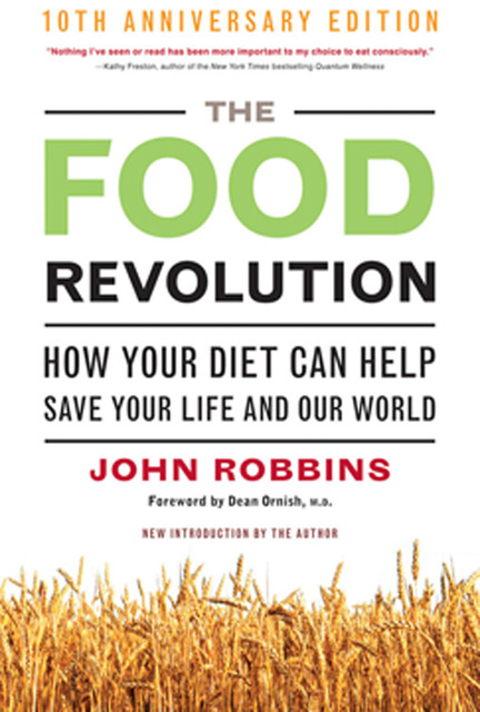 The Food Revolution, John Robbins