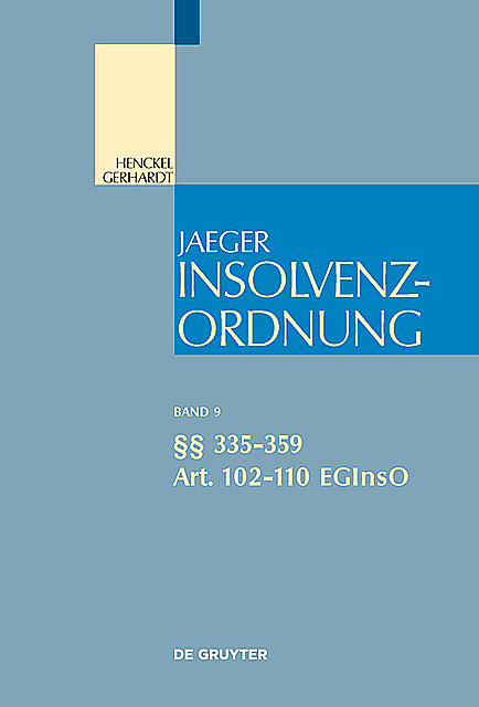 § 335–359; Art. 102–110 EGInsO, Jaeger