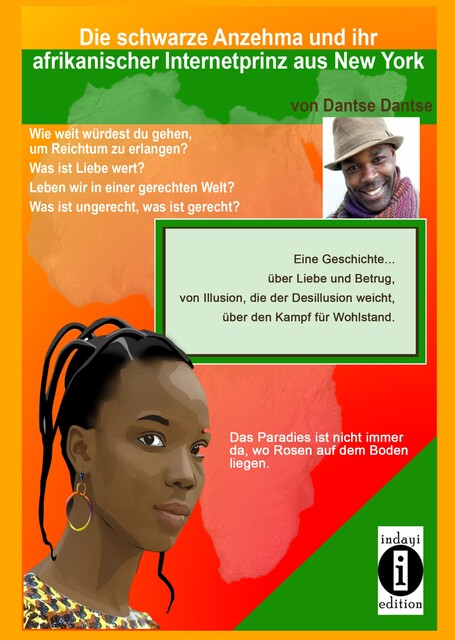 Die schwarze Anzehma und ihr afrikanischer Internetprinz aus New York, Dantse Dantse