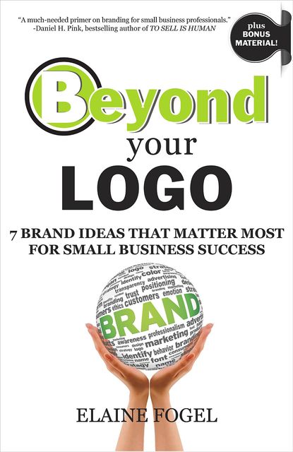 Beyond Your Logo, Elaine Fogel