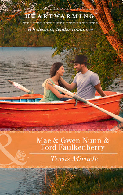 Texas Miracle, Nunn Mae, Gwen Ford Faulkenberry