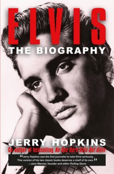 Elvis, Jerry Hopkins