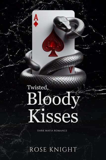 Twisted Bloody Kisses, Rose Knight