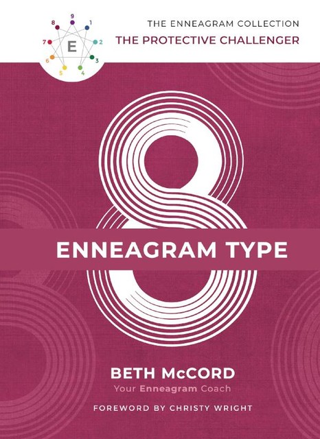 Enneagram Type 8, Beth McCord