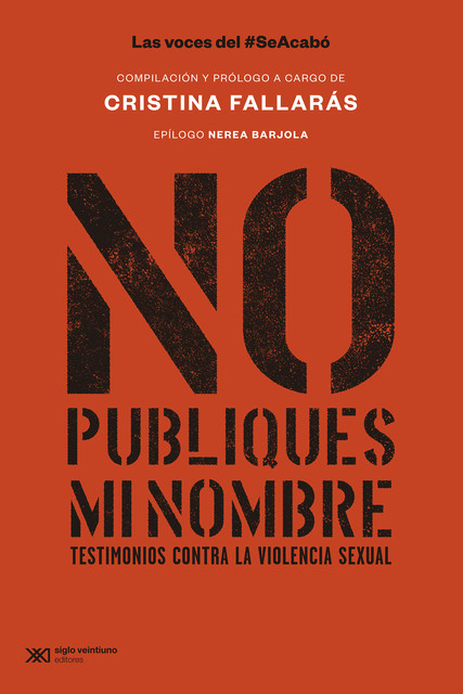 No publiques mi nombre, Cristina Fallarás