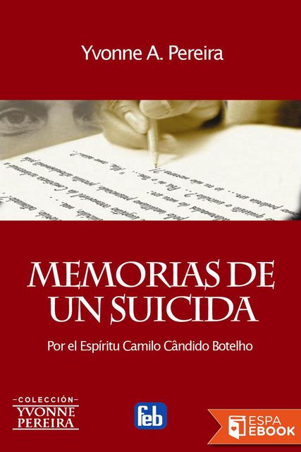 Memorias de un suicida, Yvonne do Amaral Pereira