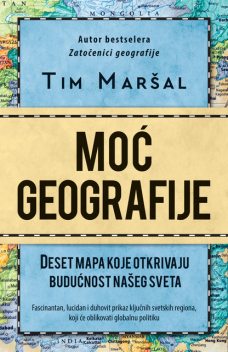 Moć geografije, Tim Maršal