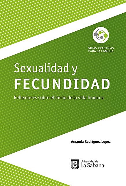 Sexualidad y fecundidad, Amanda Rodríguez López