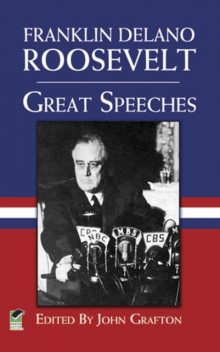 Great Speeches, Franklin Delano Roosevelt
