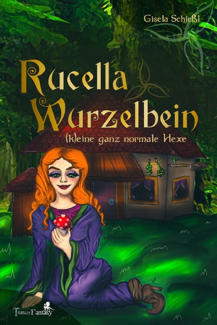 Rucella Wurzelbein, Gisela Schießl
