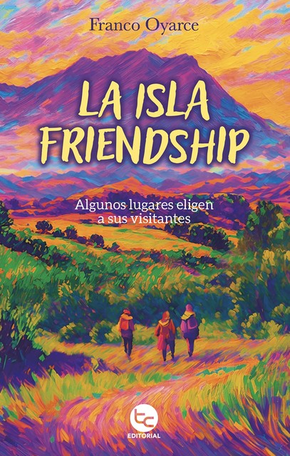 La isla friendship, Franco Oyarce