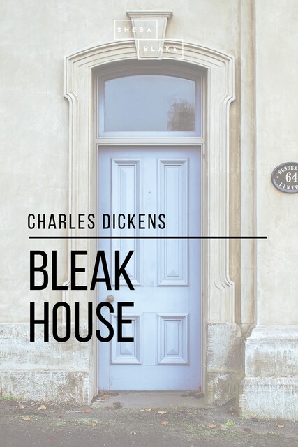 Bleak House, Charles Dickens