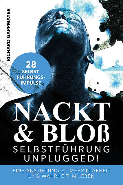 Nackt & Bloß, Richard Gappmayer