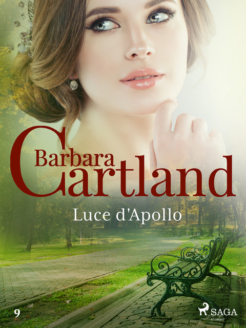 Luce d'Apollo (La collezione eterna di Barbara Cartland 9), Barbara Cartland