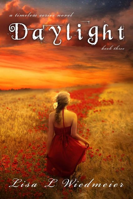 Daylight, Lisa L Wiedmeier