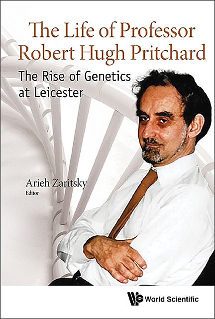The Life of Professor Robert Hugh Pritchard, Arieh Zaritsky