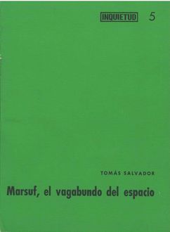 Marsuf, El Vagabundo Del Espacio, Tomás Salvador