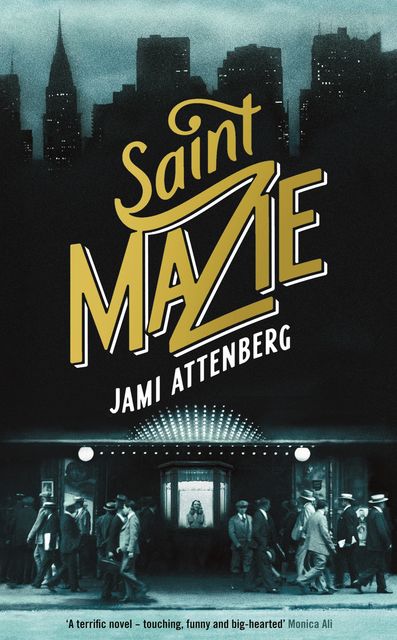 Saint Mazie, Jami Attenberg
