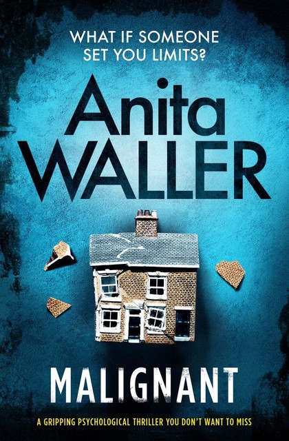 Malignant, Anita Waller