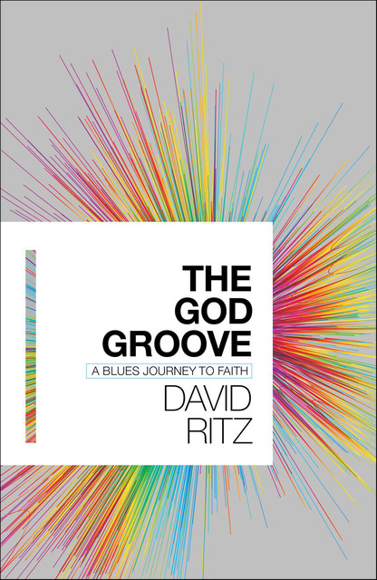 The God Groove, David Ritz