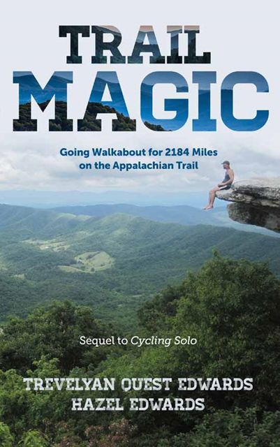 Trail Magic, Hazel Edwards, Trevelyan Quest Edwards
