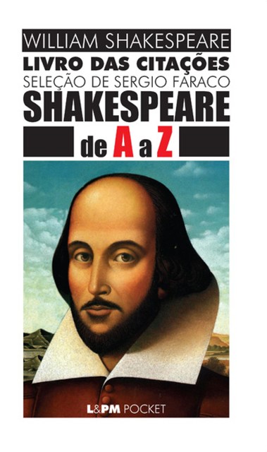 Shakespeare de A a Z, William Shakespeare