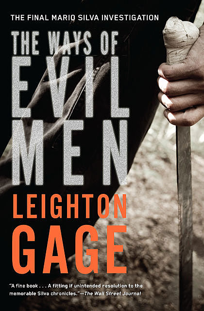 The Ways of Evil Men, Leighton Gage