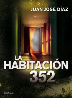 La Habitacion 352, Juan José Díaz