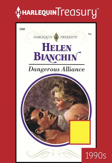 Dangerous Alliance, Helen Bianchin